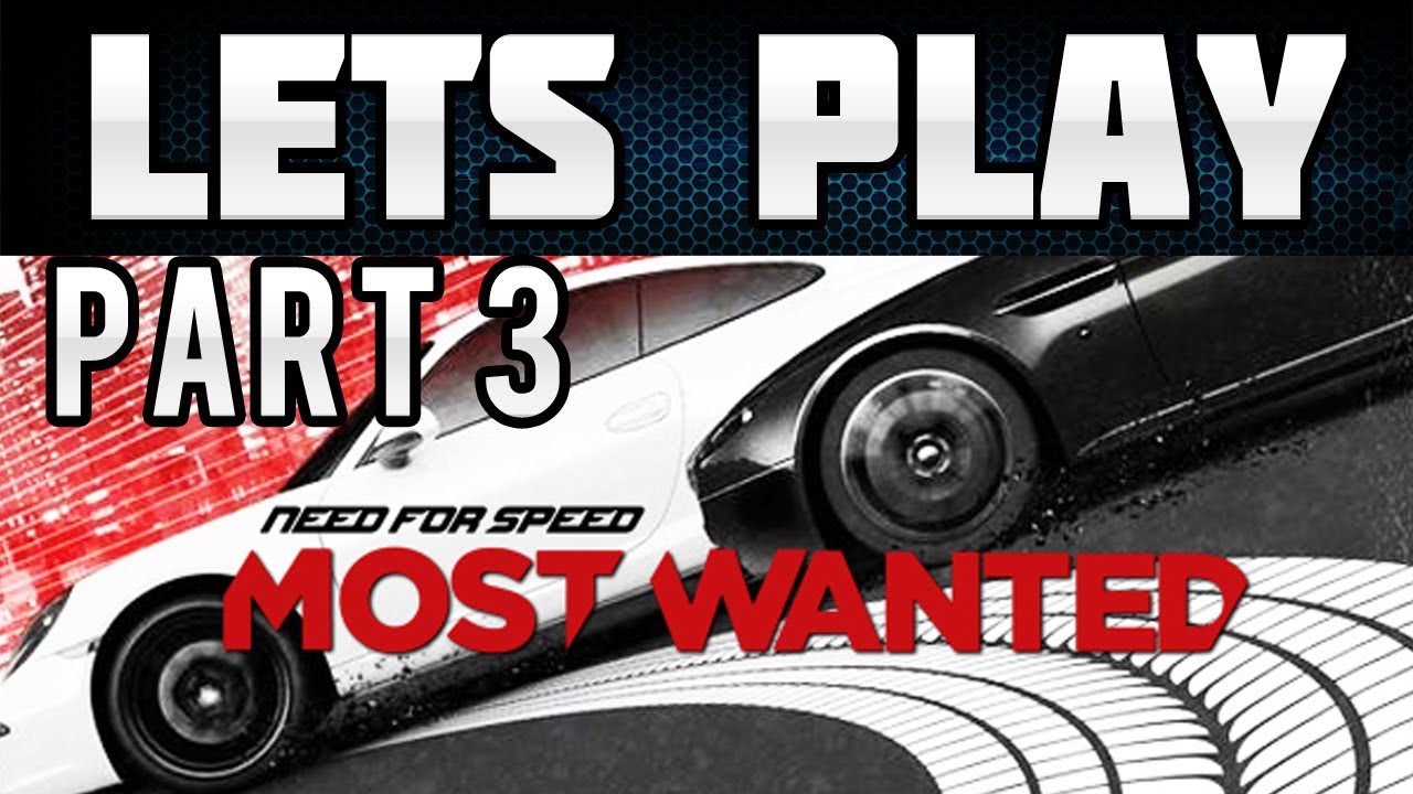 Lets Play Need for Speed Most Wanted Part 3 (2012/FullHD/German) - Most Wanted Platz 10
