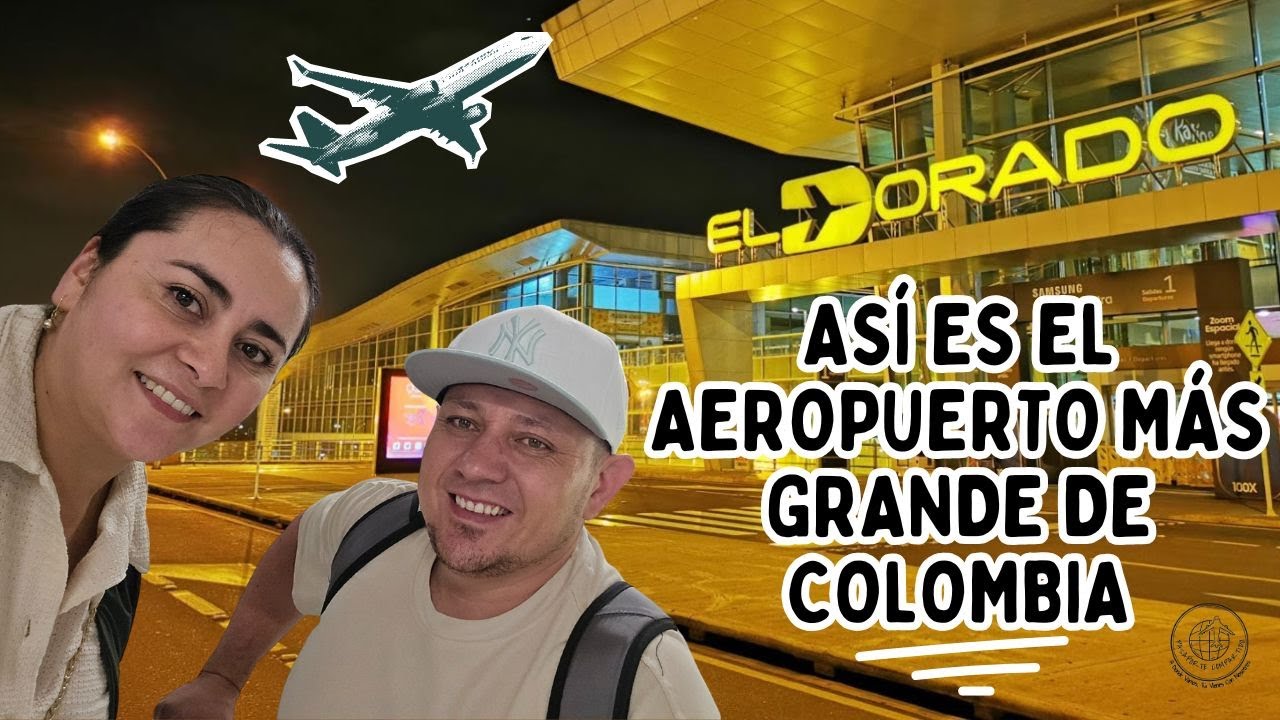 ✈️ Así es el aeropuerto más importante de Colombia