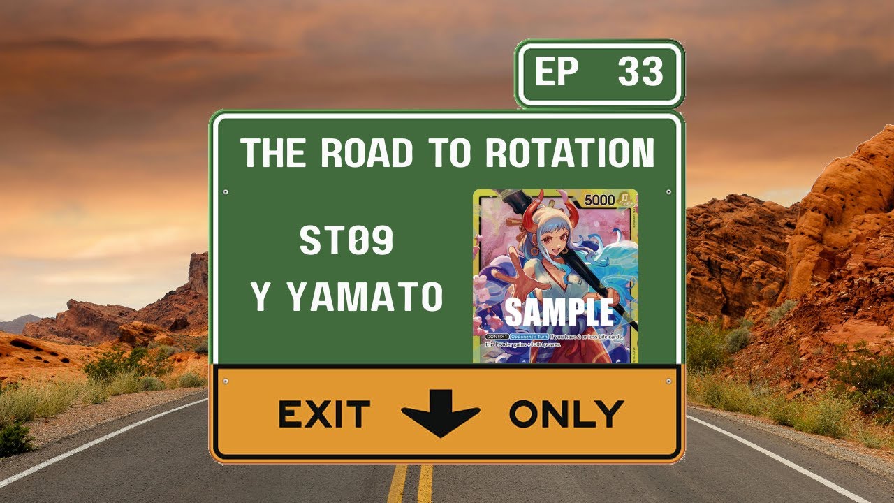 ST09 Y Yamato - The Road to Rotation