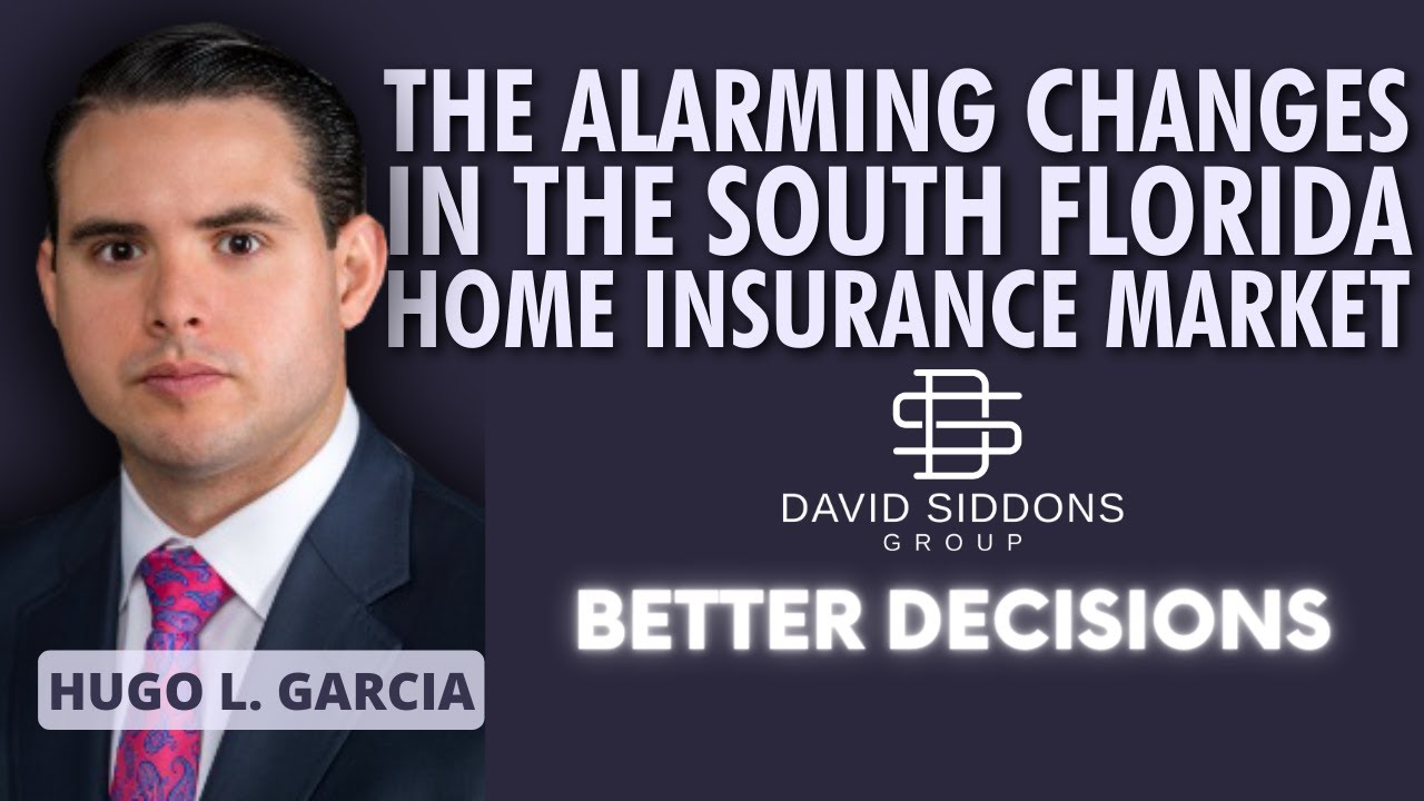 #BetterDecisions The Alarming Changes in the South Florida Home Insurance Market