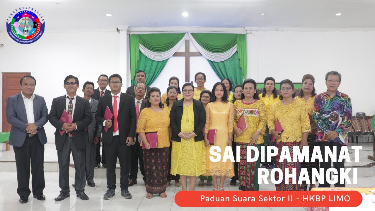 SAI DIPAMANAT ROHANGKI - HKBP Limo Sektor II