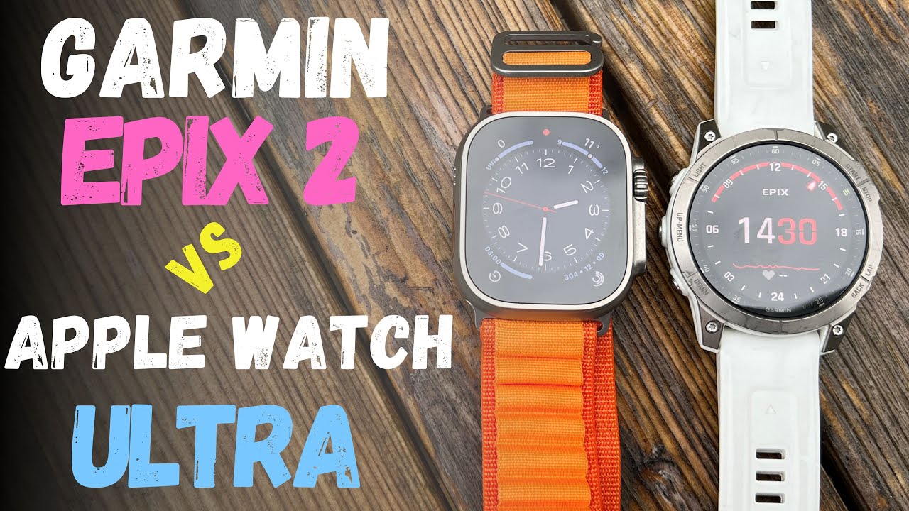 Garmin Epix vs Apple Watch Ultra спортивное сравнение 2022