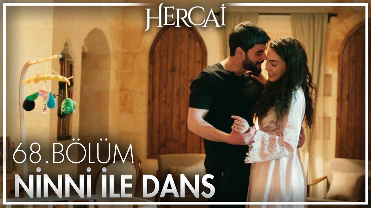 Reyyan ve Miran ninni ile dans etti! - Hercai 68. Bölüm