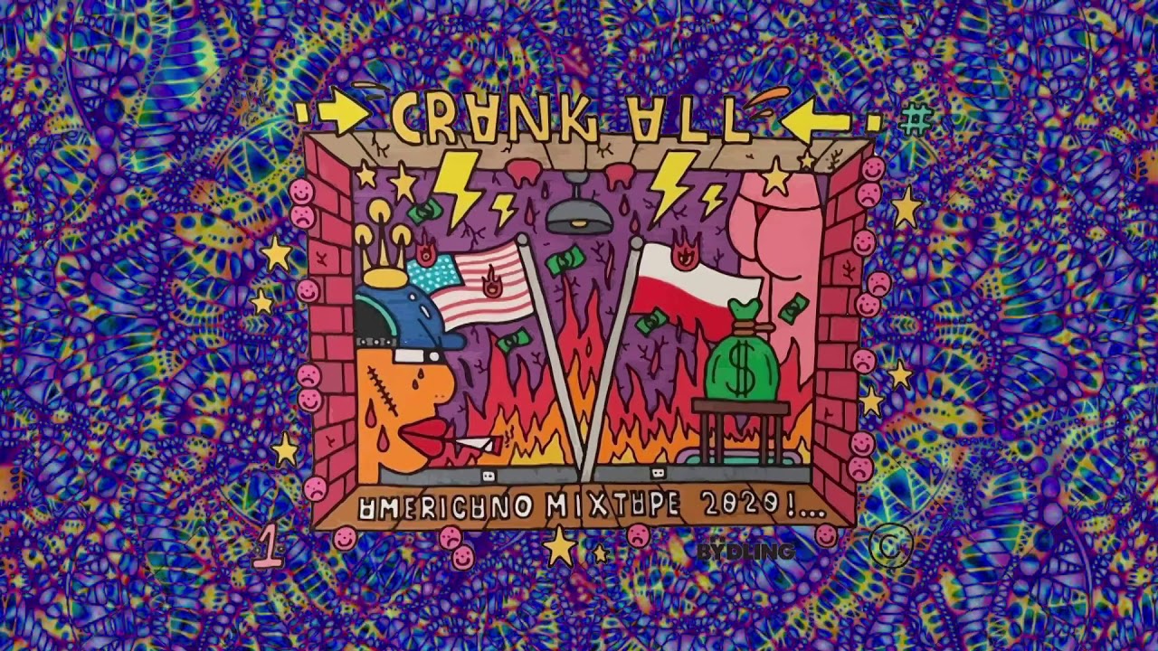 CRANK ALL - WORDFLIP /// AMERICANO MIXTAPE 2020