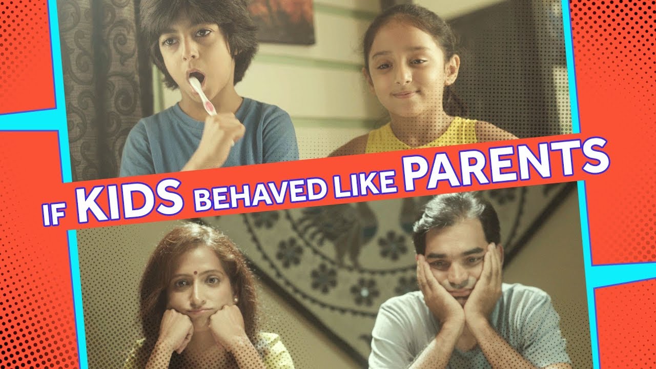 If Kids Behaved Like Parents - Part 1 | Being Indian