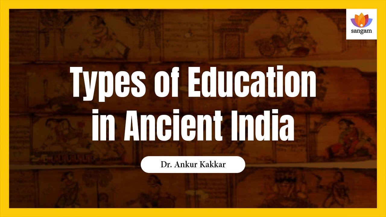 Types of Education in Ancient India | Dr. Ankur Kakkar | #SangamShorts | #SangamTalks