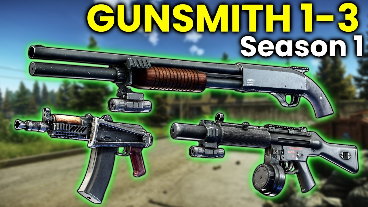 Gunsmith 1-3 - TARKOV SEASON 1 Guide (MP-133, AKS-74U, MP5)