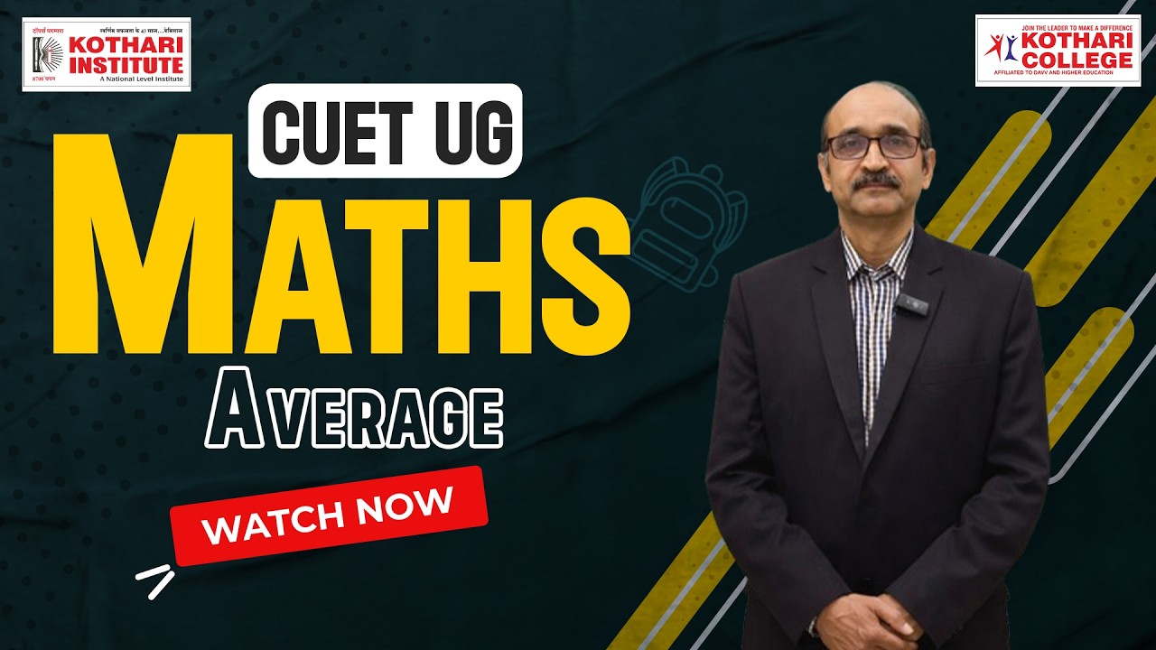 Average Questions for CUET UG 🔥 | Quantitative Aptitude | kothari college ll KSN ll