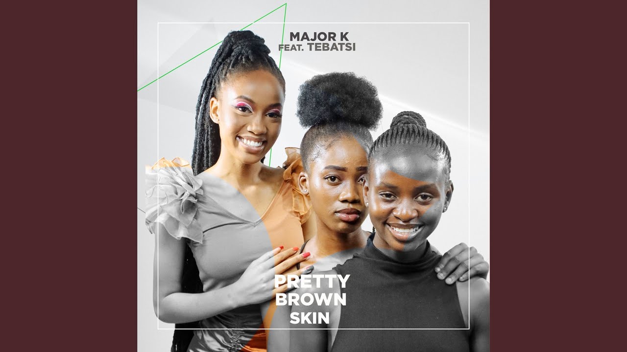 Pretty Brown Skin