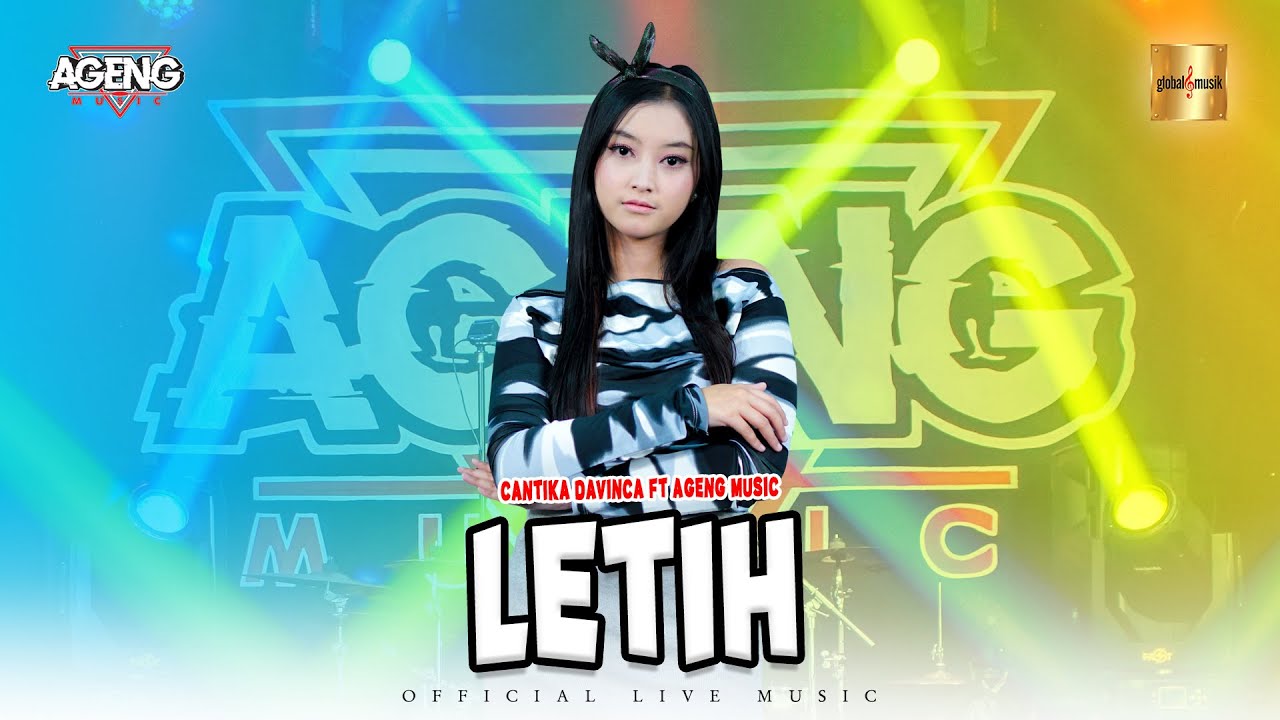 Cantika Davinca ft Ageng Music - Letih (Official Live Music)