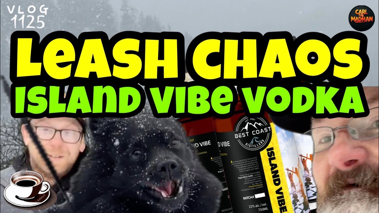 CTM 1125: Leash Chaos with JimmyJam – Island Vibe Vodka Gift & Snowy Zoomies