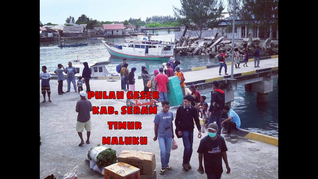 Pulau Geser  Kab. Seram Bagian Timur