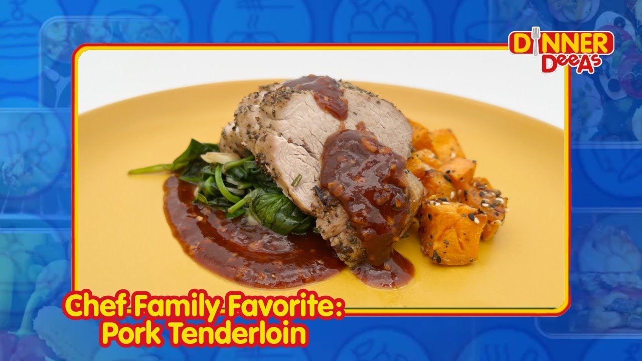 Chef Family Favorite: Pork Tenderloin | Dinner DeeAs