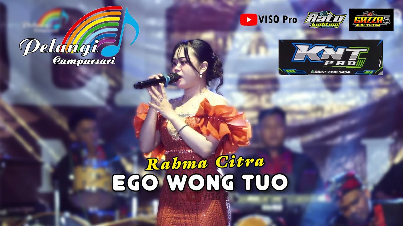 RAHMA CITRA - EGO WONG TUO - PELANGI CAMPURSARI