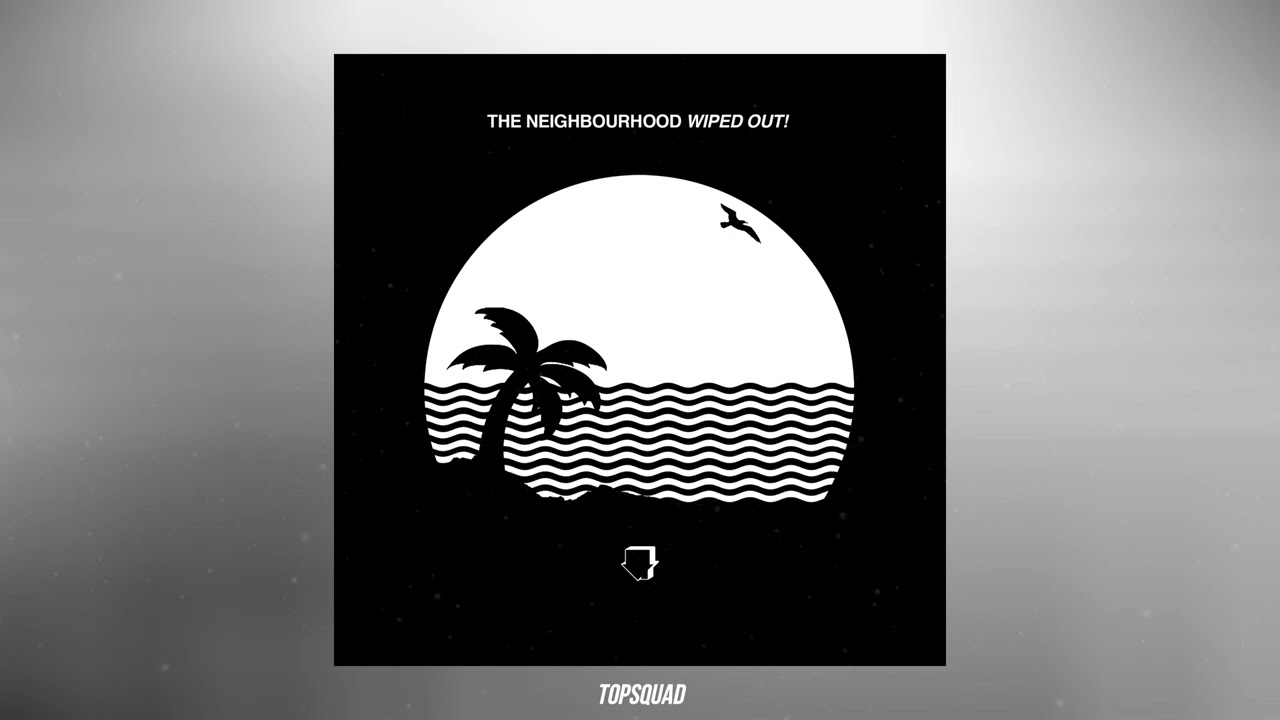 The Neighbourhood - Baby Came Home 2 / Valentines