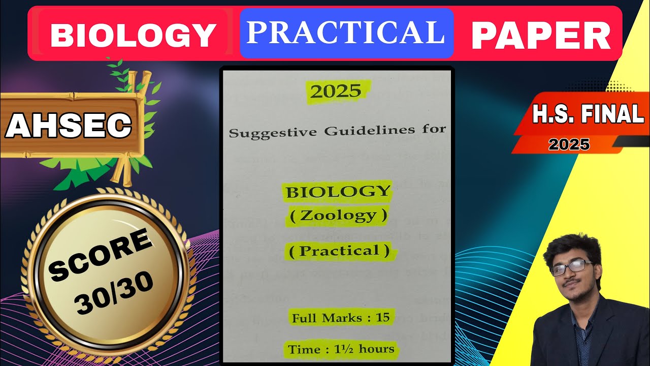 Zoology Practical Paper 2025 for HS Final Exam (AHSEC)
