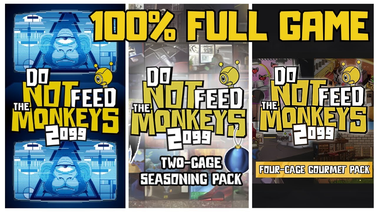 Do Not Feed The Monkeys 2099 100% Full Game Walkthrough + All DLCs/All Achievements (No Commentary)
