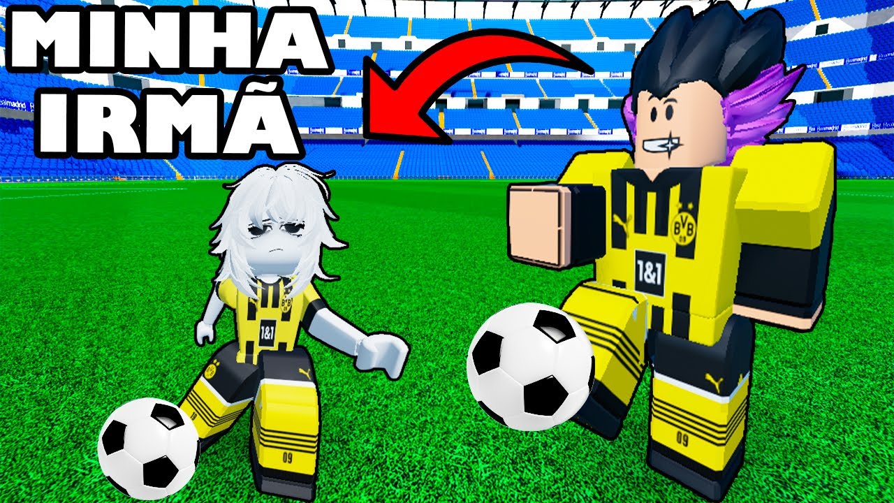 COLOQUEI MINHA IRMÃ PRA JOGAR SUPER LEAGUE SOCCER ROBLOX