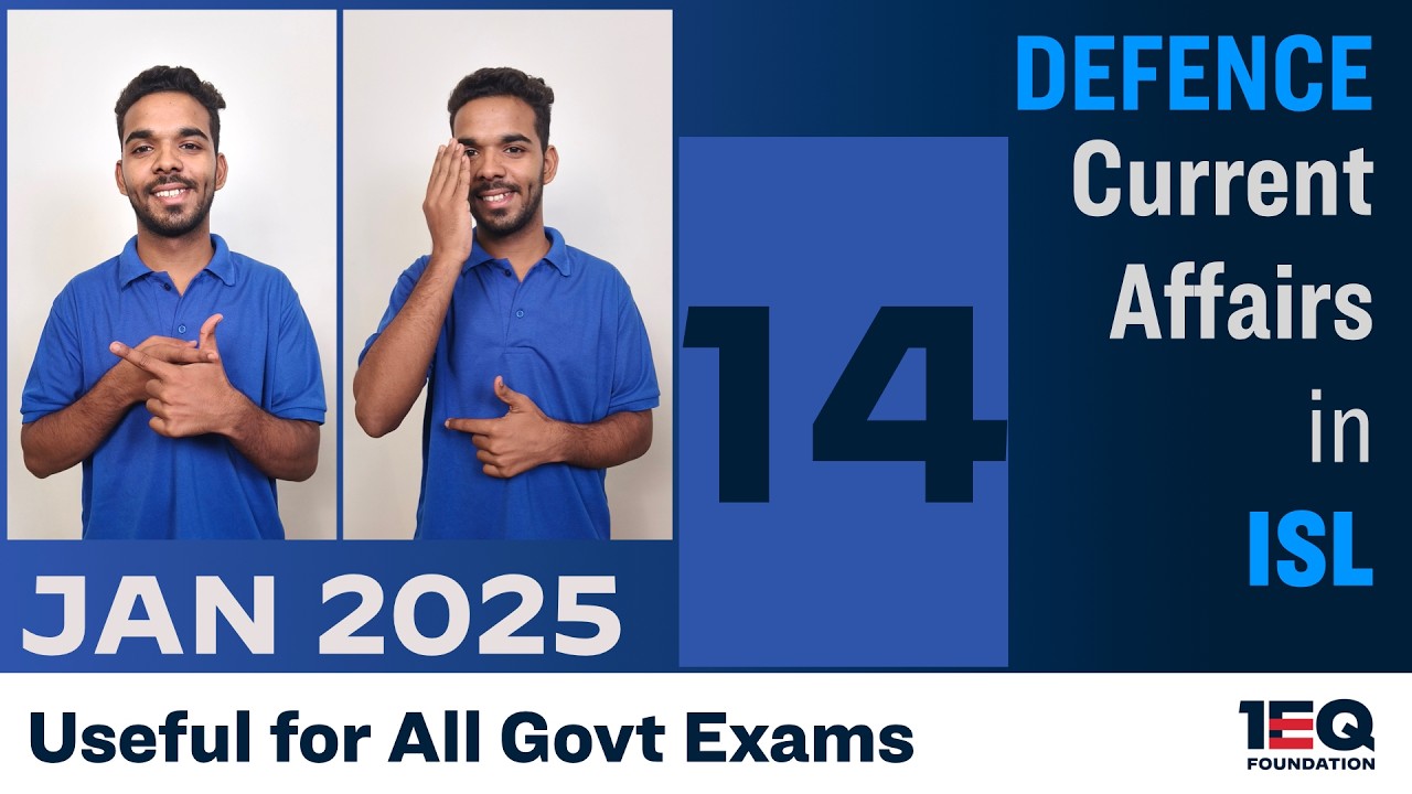 Defence - January 2025 | Monthly Current Affairs in ISL for SSC & Govt Exams