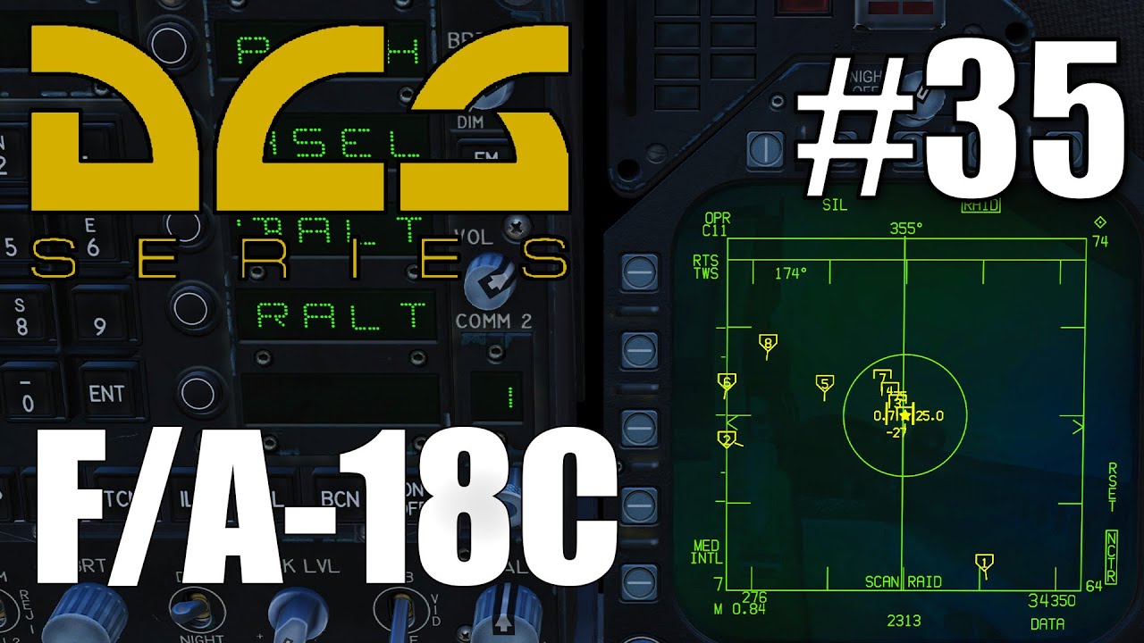 DCS: F/A-18C - #35 - Radar: TWS (Track While Scan) + LTWS (Latent Track While Scan)