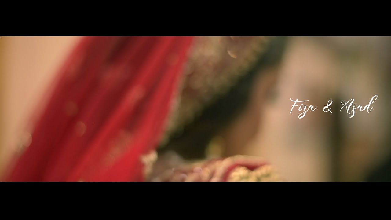 Fiza & Asad - Wedding Teaser