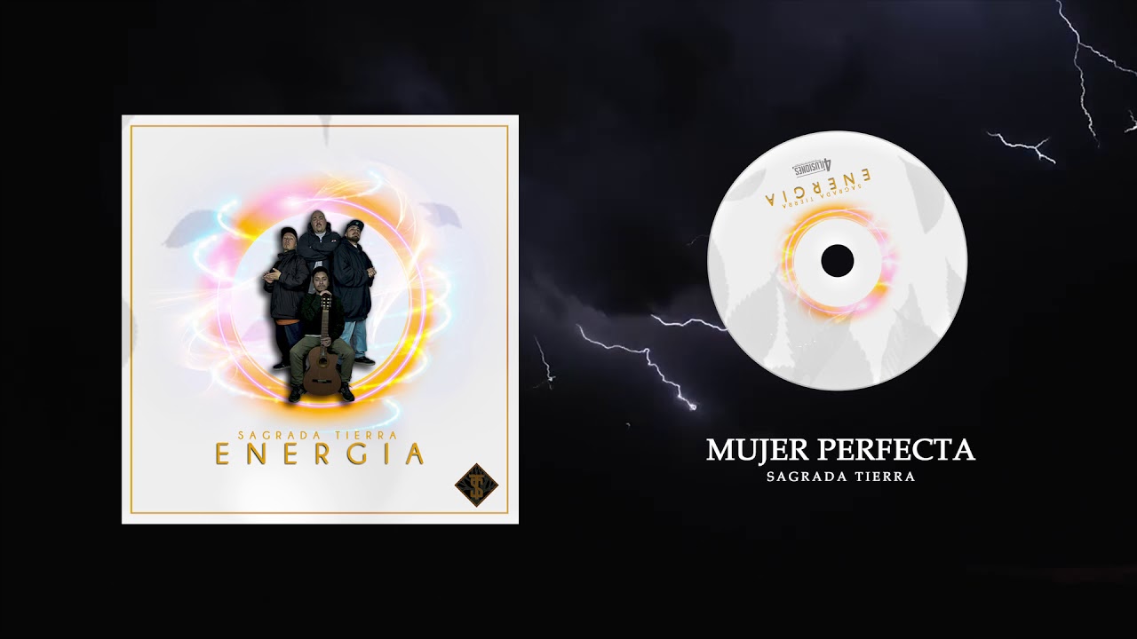 11. Sagrada Tierra - Mujer perfecta
