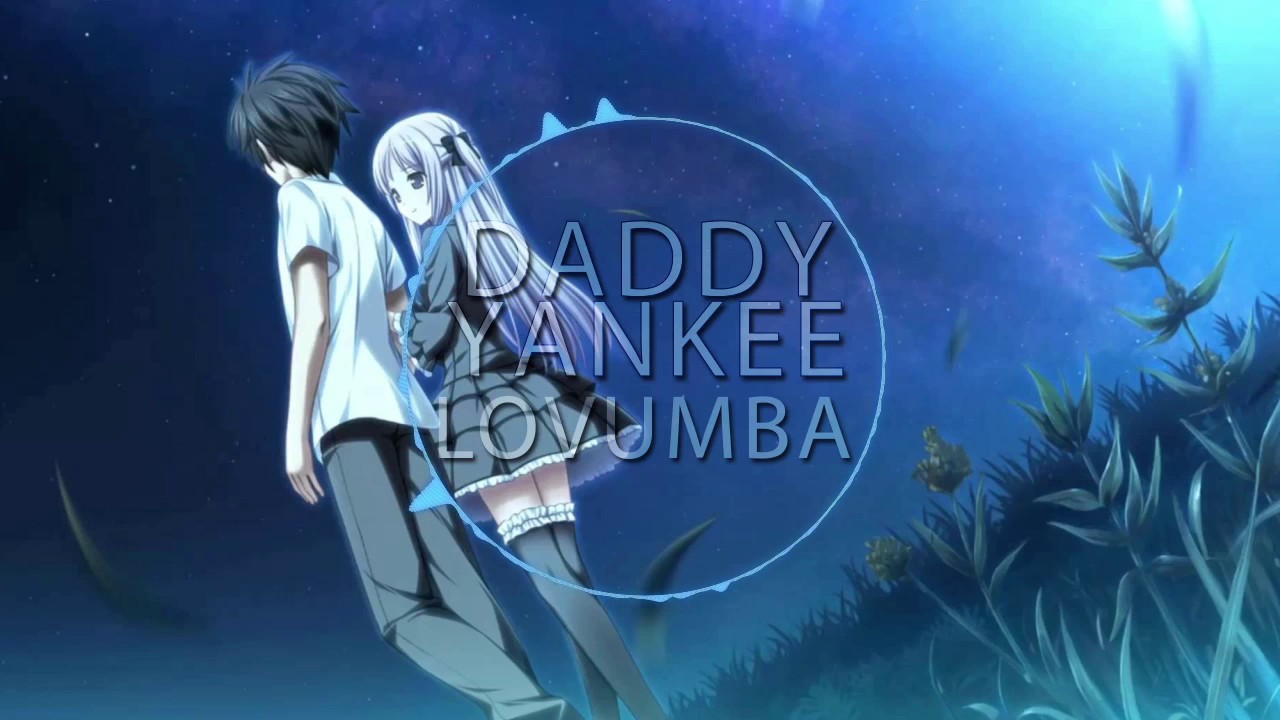 Daddy Yankee - Lovumba (Nightcore) 🎧