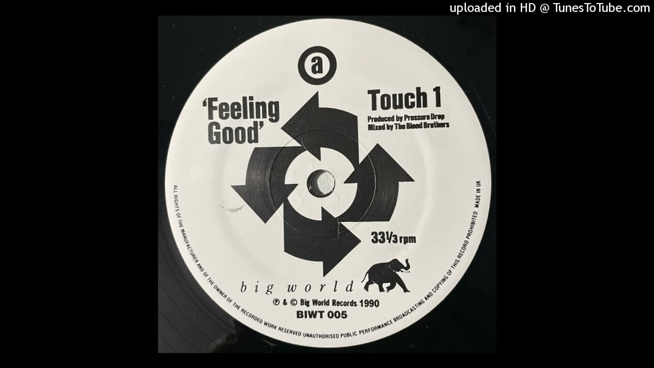 Pressure Drop | Feeling Good (Touch 1)