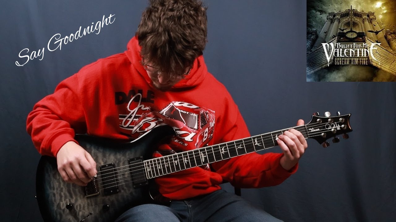 Bullet For My Valentine | Say Goodnight | Guitar Cover