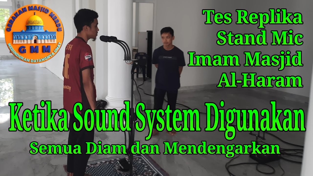 Ketika Sound System Digunakan : Tes Replika Stand Mic Masjid Al-Haram - Black Doff