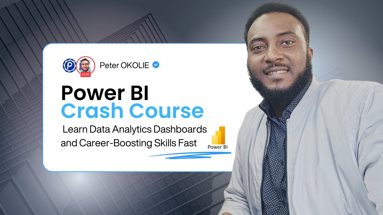 Power BI Crash Course: Learn Data Analytics Dashboards and Career-Boosting Skills Fast
