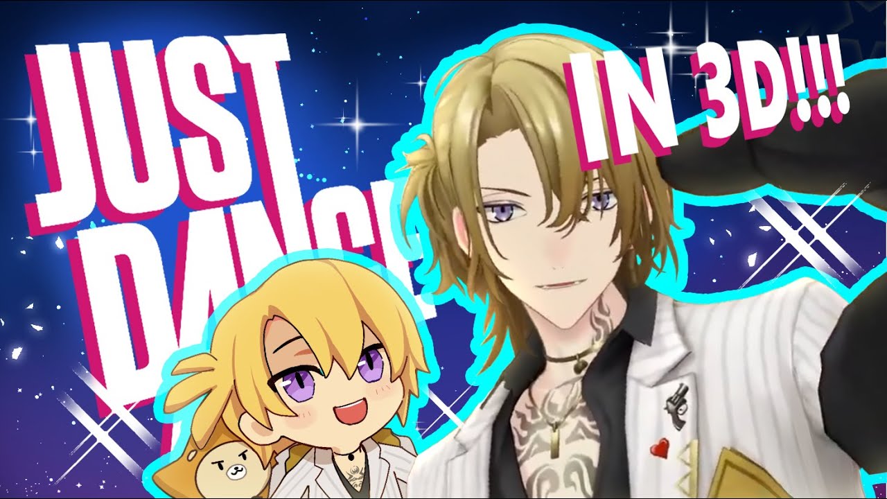 【JUST DANCE】LUCA IDOL ARC PLAYING JUST DANCE IN REAL 3D【NIJISANJI EN | Luca Kaneshiro】