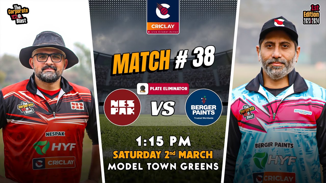NESPAK vs Berger Paints - Match # 38 - Criclay: The Corporate T20 Blast - 1st Edition