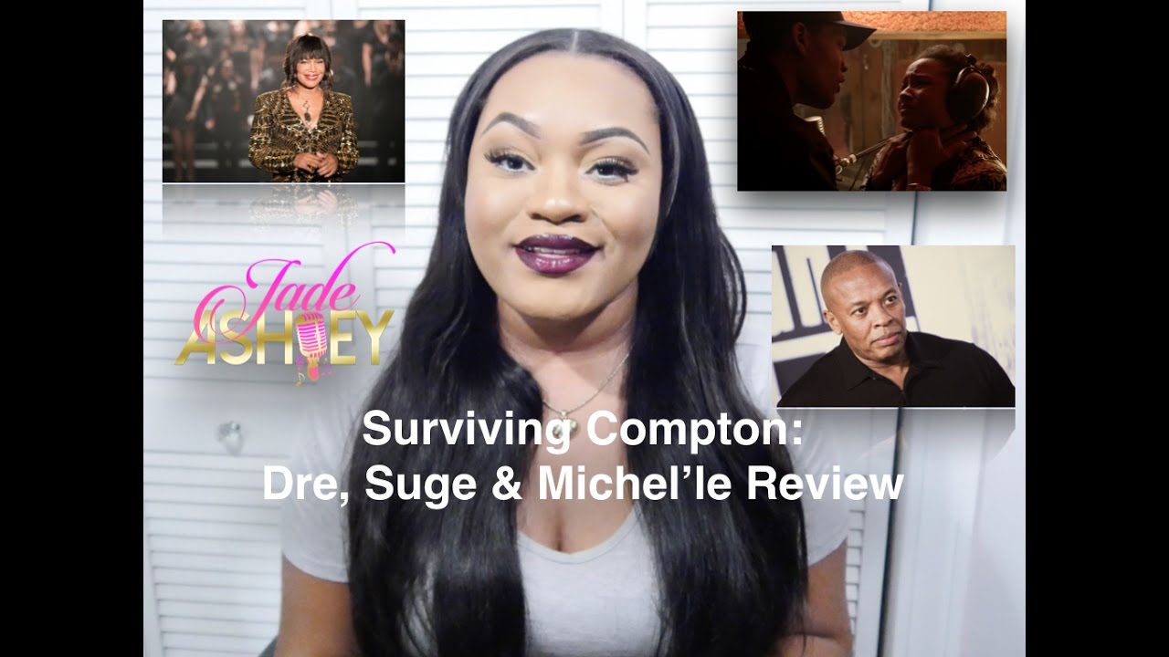 Surviving Compton: Dre, Suge & Michel'le| REVIEW| Jade Ashley