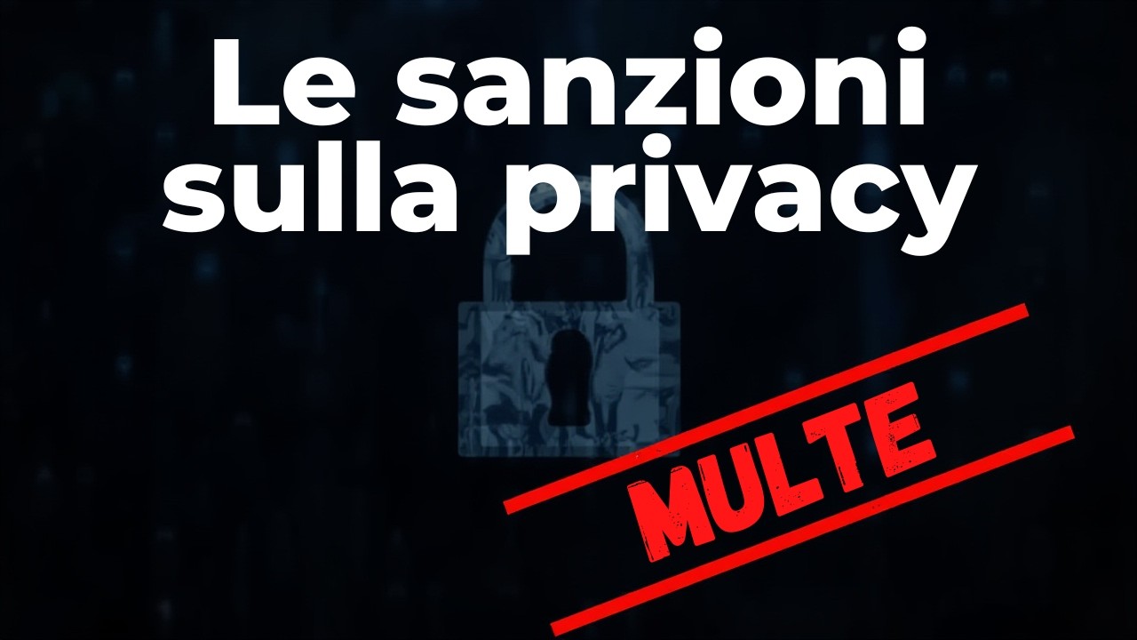 Le sanzioni sulla privacy