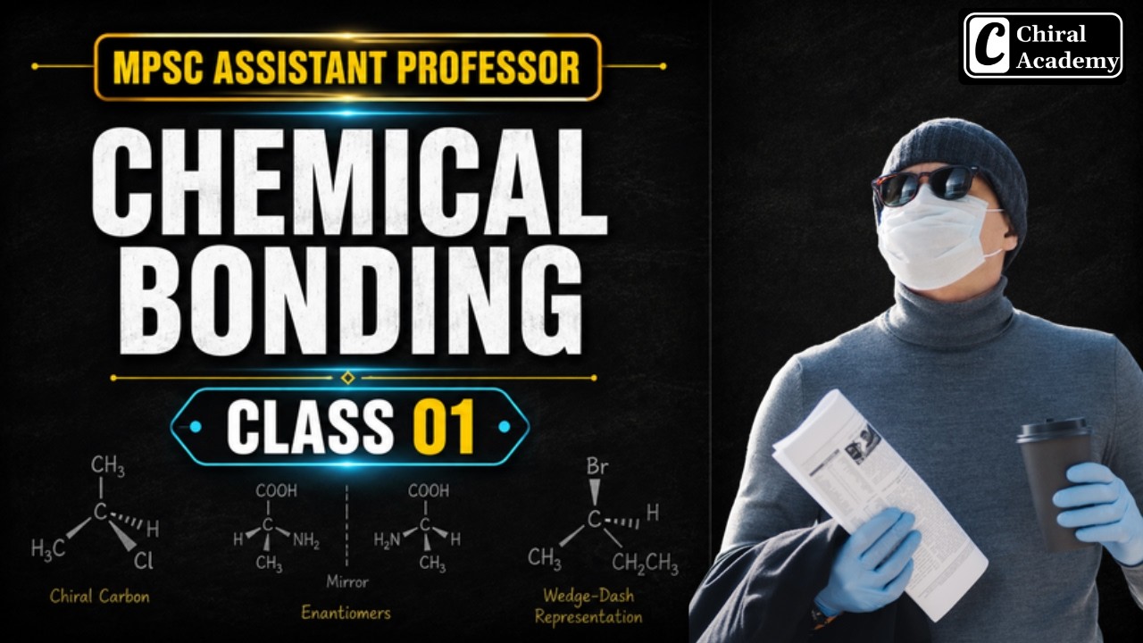 MPSC Assistant Professor Chemistry | Chemical Bonding Class 01 | Complete Preparation