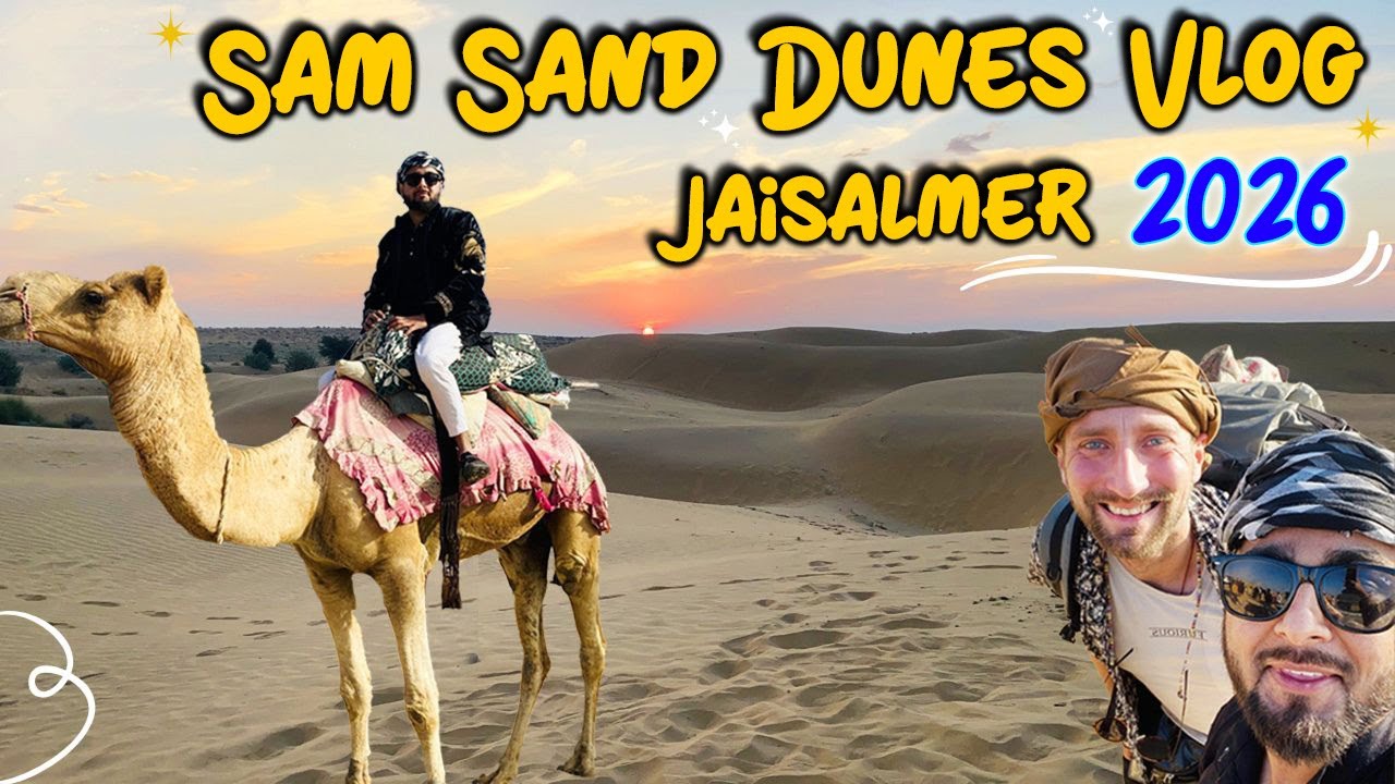 Sam Sand Dunes Jaisalmer Vlog 2026 | Amazing Desert Safari Trotters Experience | Price & Jeep Safari