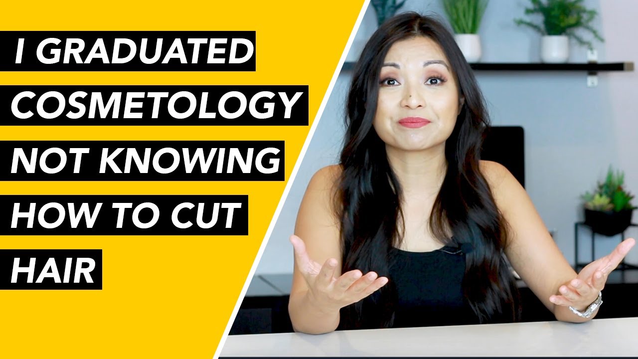 I Graduated Cosmetology School Not Knowing How To Cut Hair