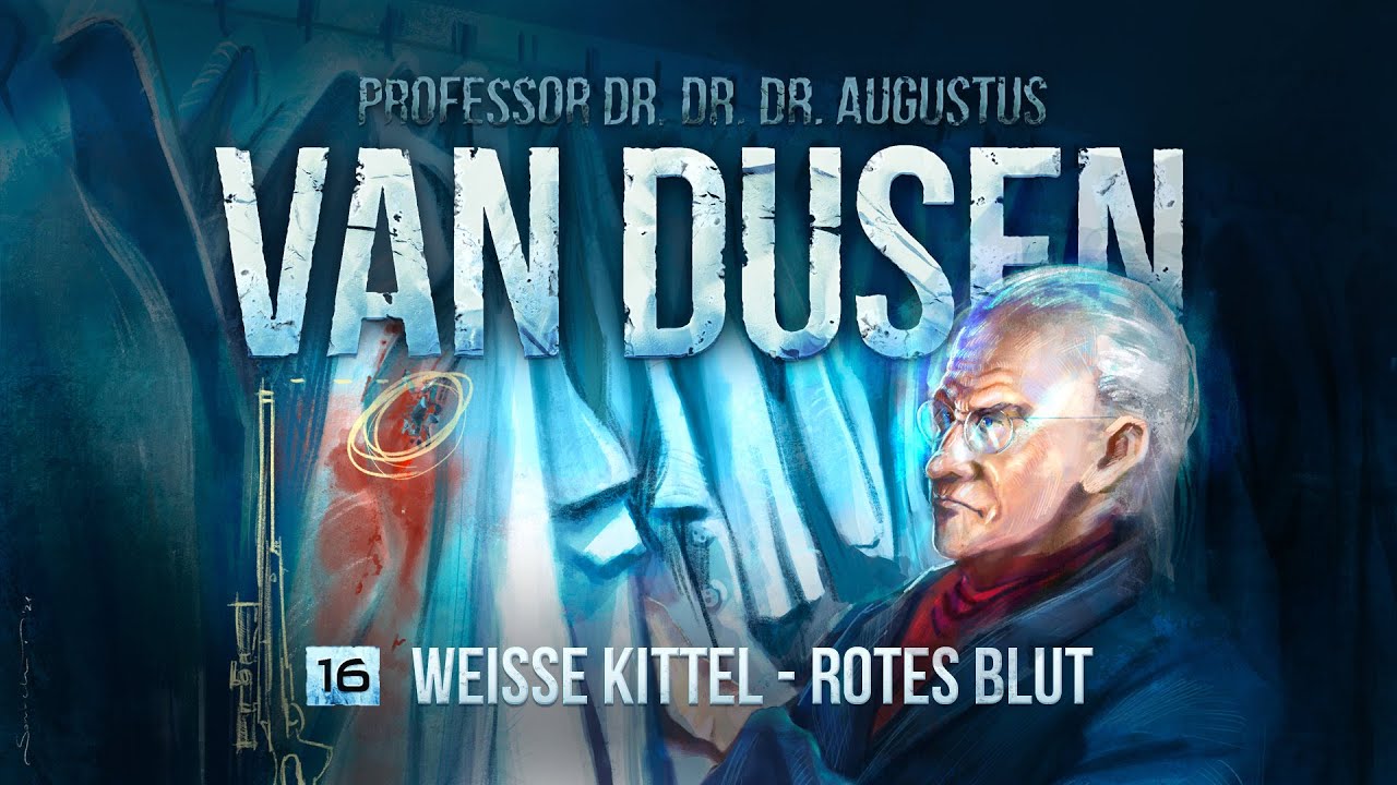 Van Dusen - 16 - Weiße Kittel - Rotes Blut