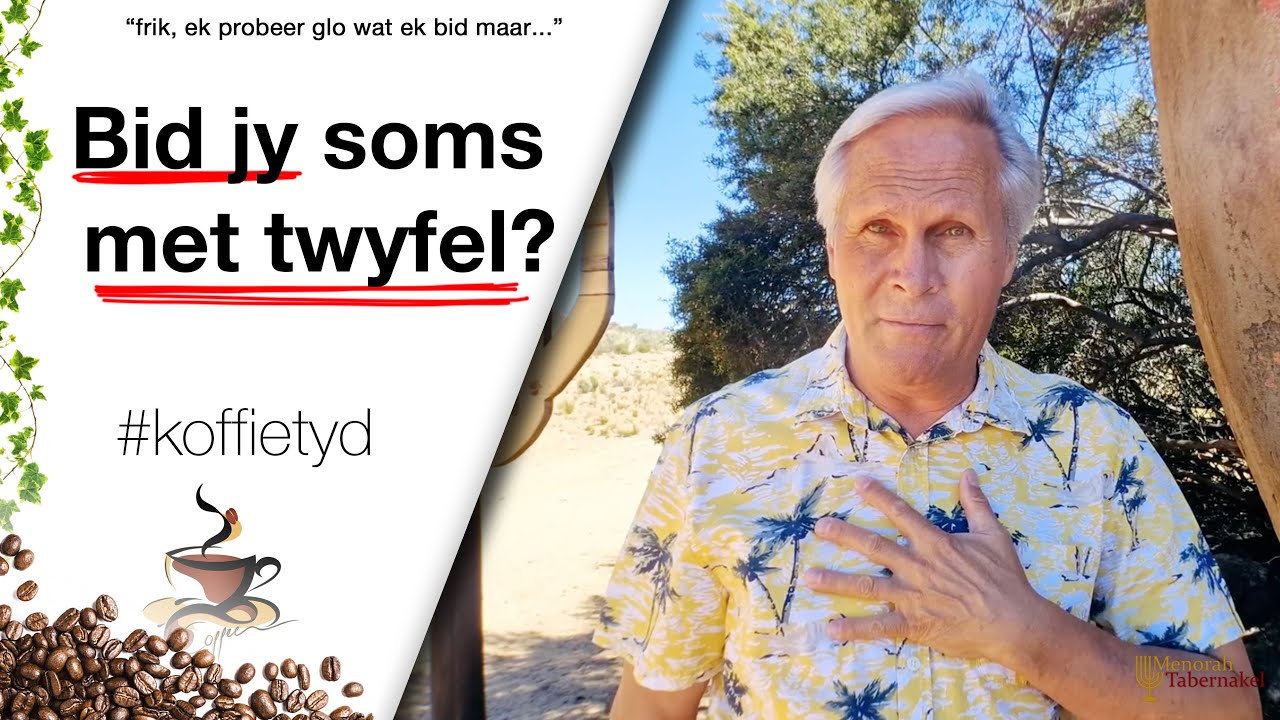 Gebed met Twyfel - Frik Weideman | Menorah Tabernakel