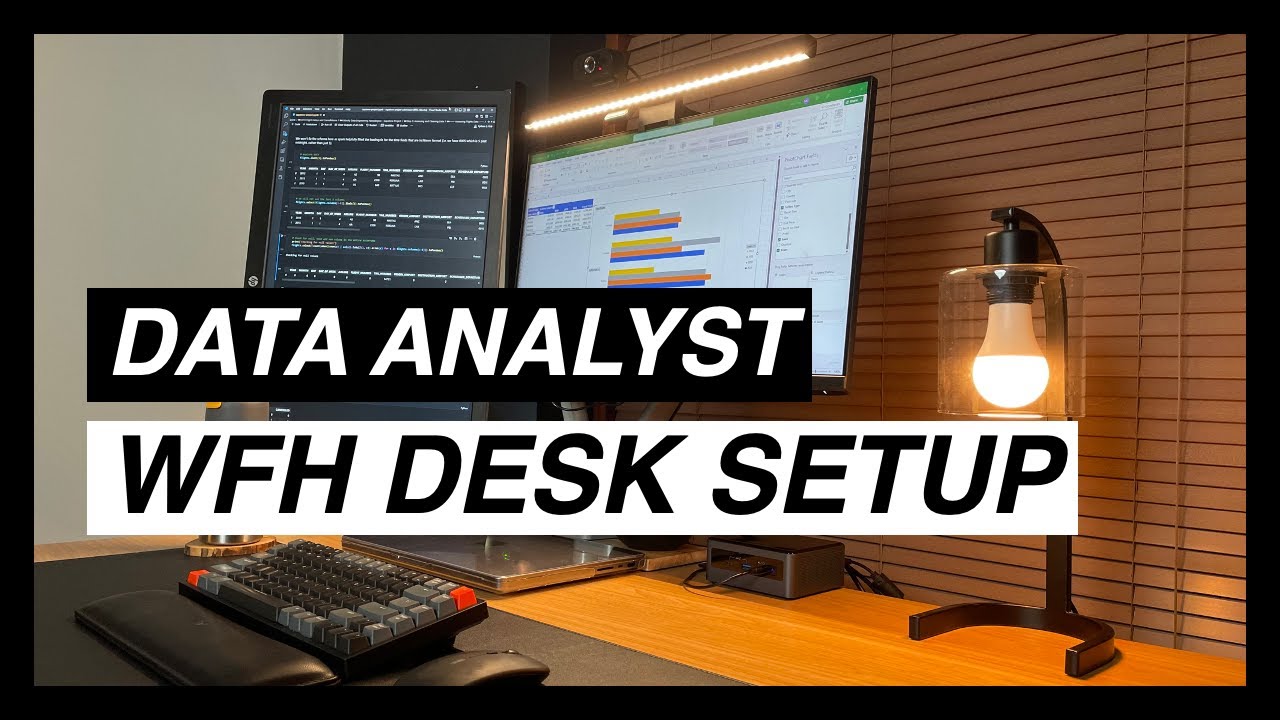 DATA ANALYST WORK FROM HOME DESK SETUP