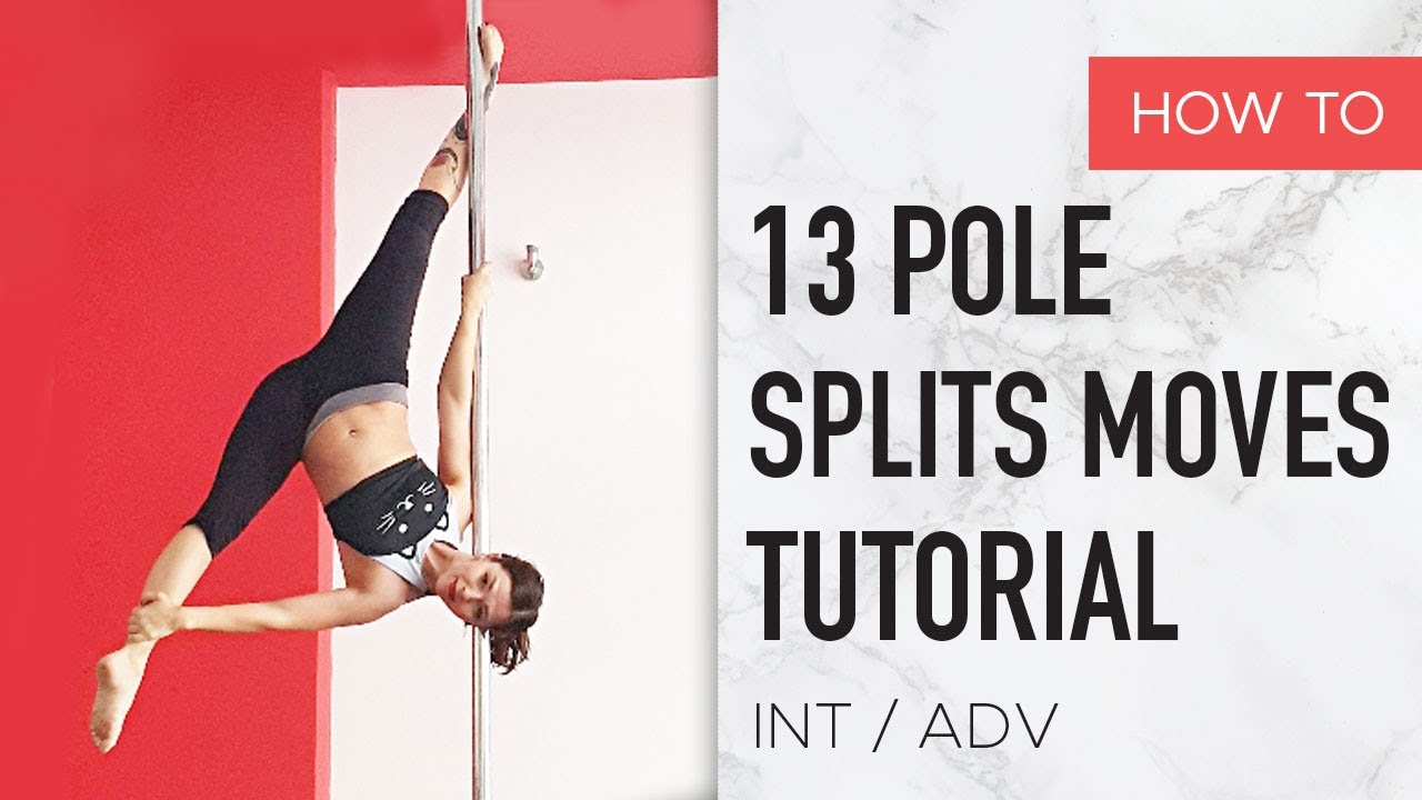 13 Pole Splits Moves Tutorial / Boomkats Pole Wear