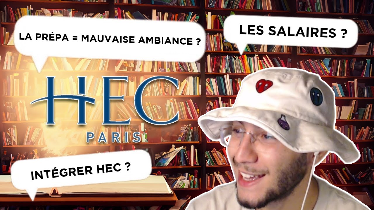 INTÉGRER HEC, RÉUSSIR SA PRÉPA ? - FAQ #1 📚