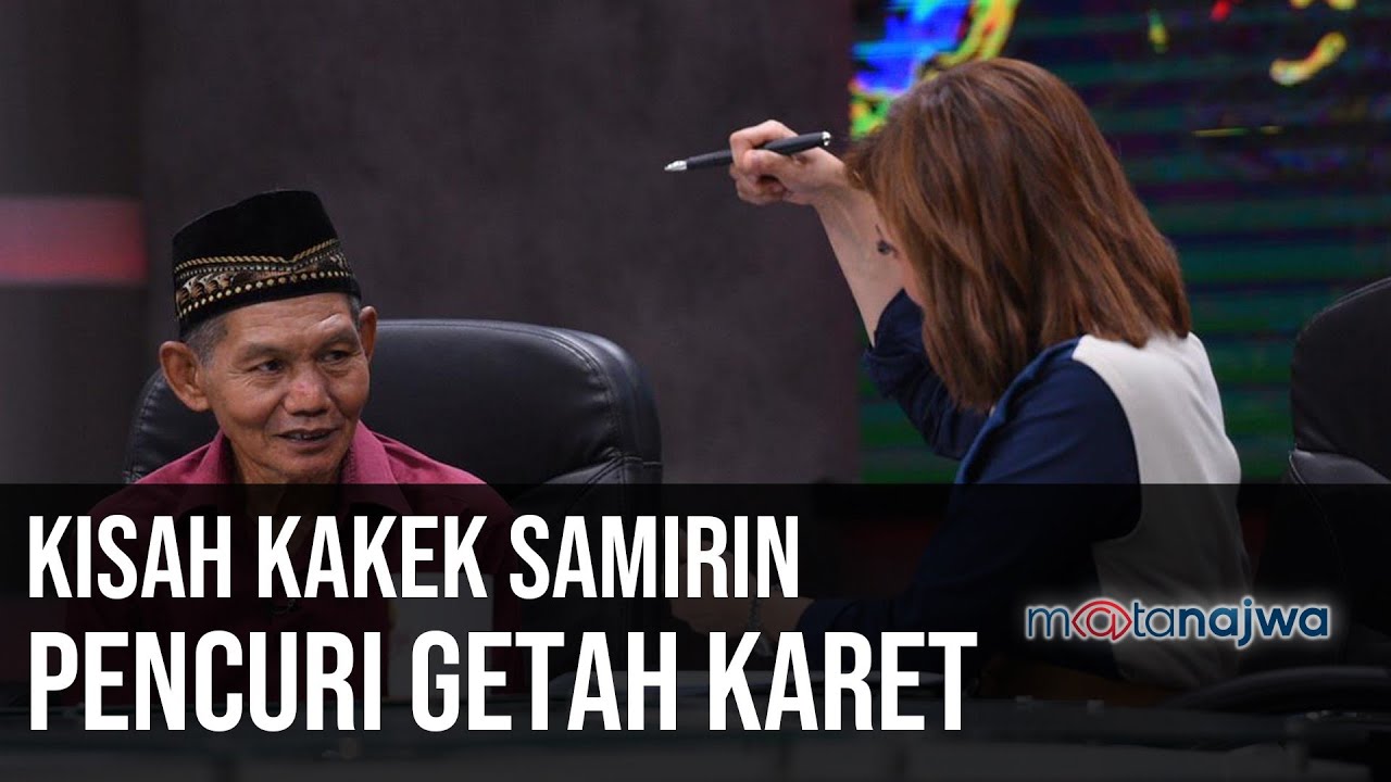 Hukum Pilah-Pilih: Kisah Kakek Samirin Pencuri Getah Karet (Part 5) | Mata Najwa