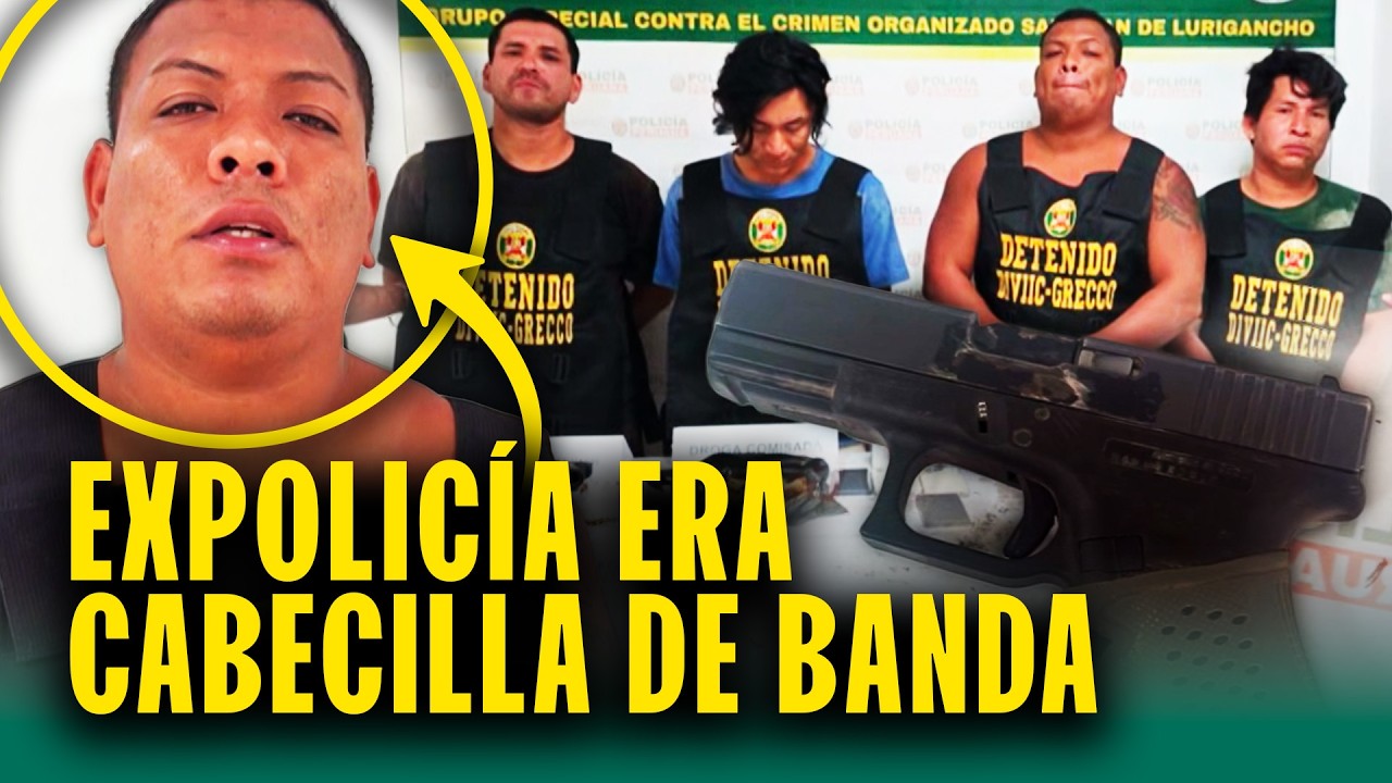 Cambió de bando: Ex policía se volvió cabecilla de banda de extorsionadores