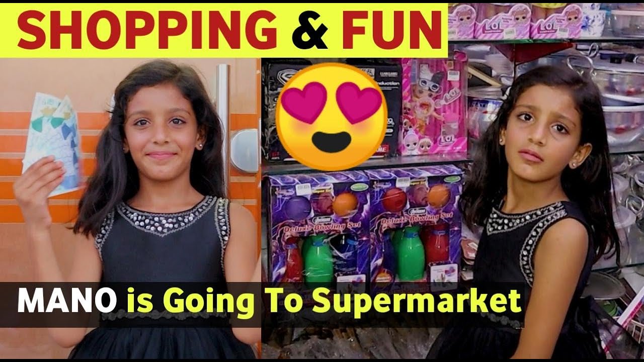KIDS SHOPPING & FUN IN PAKISTAN || SUPERMARKET || MANO VLOG 2 | DOLLS, CANDY, BISCUITS & CHOCOLATES