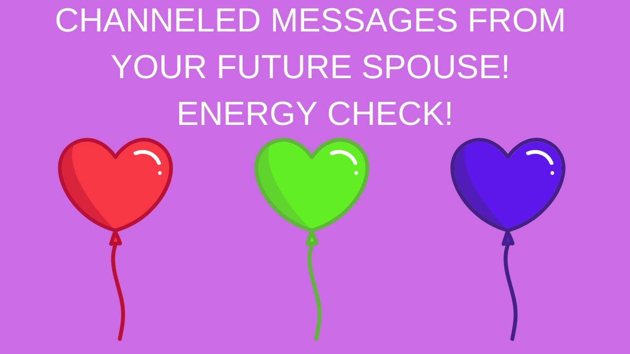 💌🔮💕Channelled Messages From Your Future Spouse! Energy Check!💌🔮💕Pick A Card Love Reading