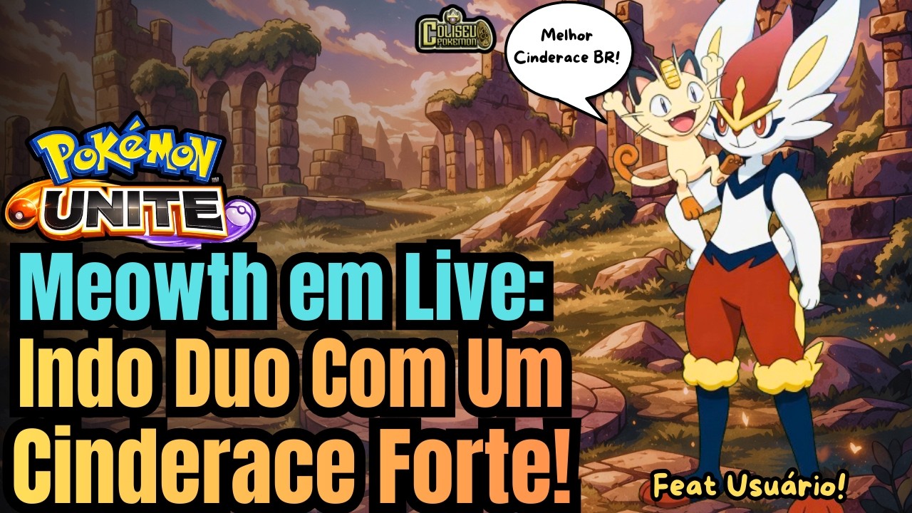 Meowth e Cinderace, Uma Dupla Poderosa! Pokemon Unite Gameplay (Aconteceu na Live) #pokemon