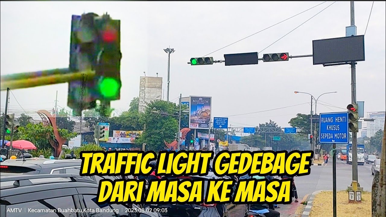TRAFFIC LIGHT SIMPANG GEDEBAGE, BANDUNG, DARI MASA KE MASA