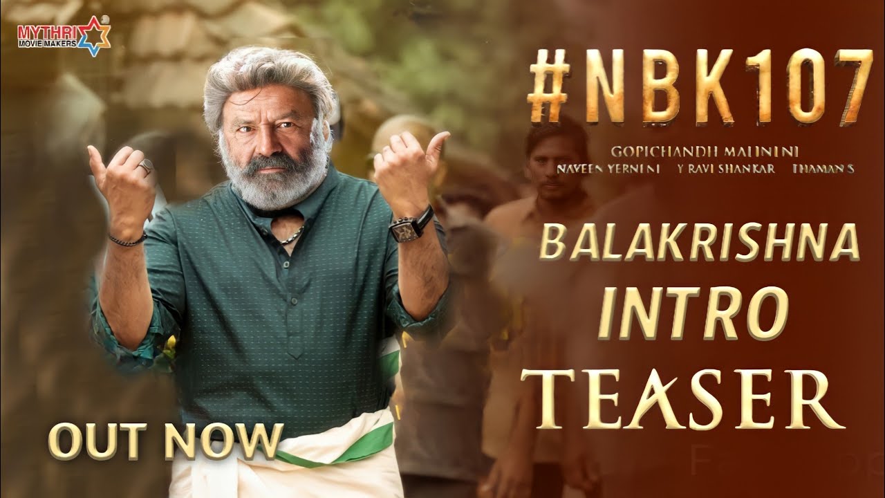 NBK 107 - Balakrishna First Look Intro Teaser | NBK 107 Official Teaser | S Thaman ,Sruthi hassan